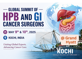 എച്ച്പിബി ആന്‍ഡ് ജിഐ കാൻസർ സര്‍ജന്മാരുടെ ആഗോള ഉച്ചകോടി മെയ് 9, 10 തീയതികളില്‍ കൊച്ചിയിൽ